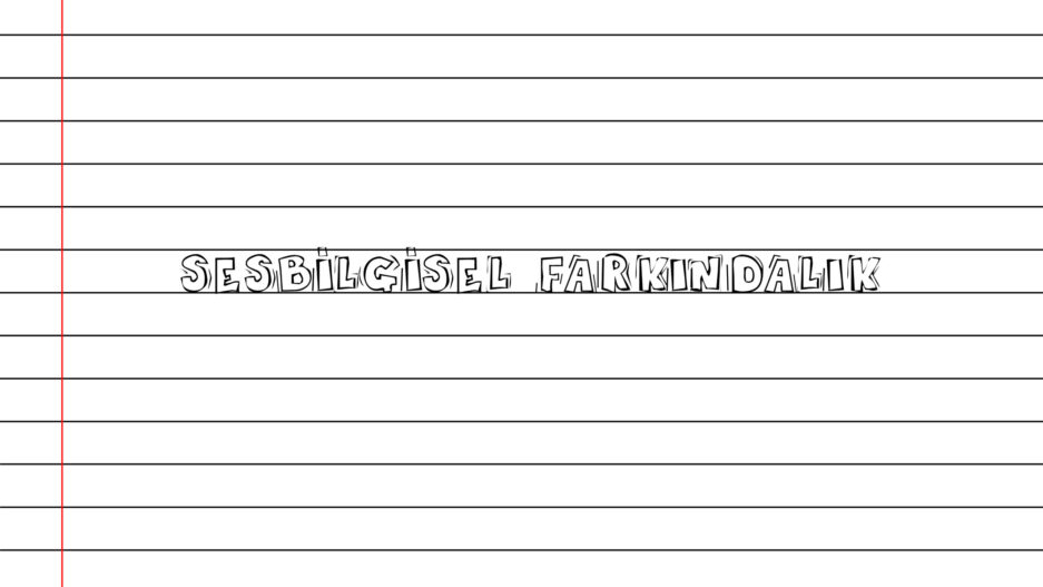 sesbilgisel farkındalık