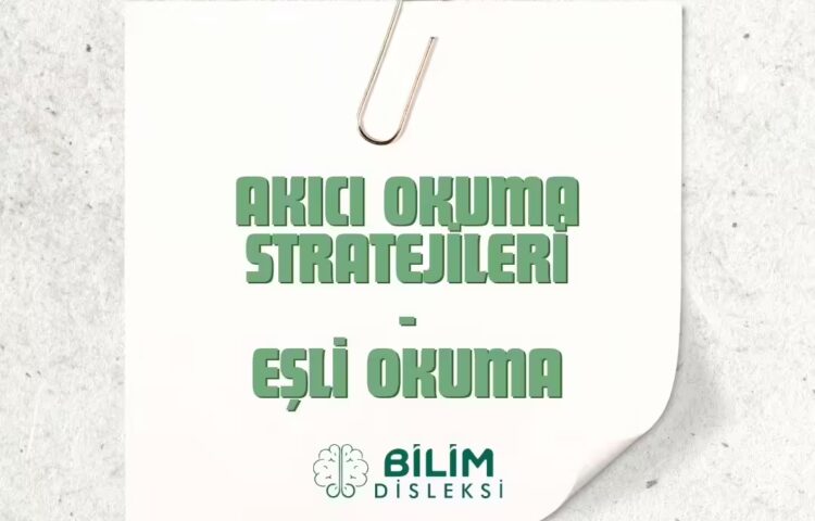 Akıcı Okuma Stratejileri – Eşli Okuma