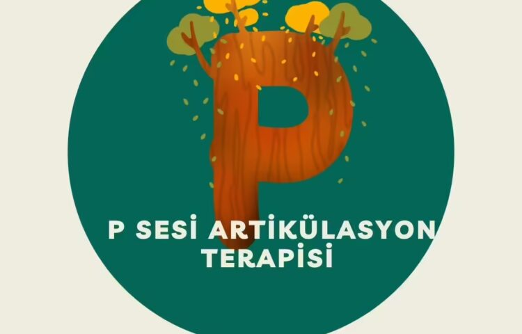 P Sesi Artikülasyon Terapisi
