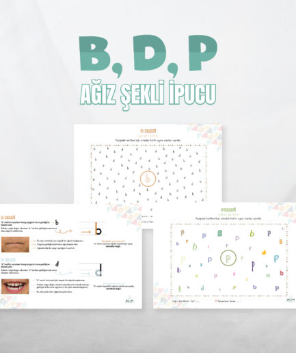 b-d-p Ağız Şekli İpucu