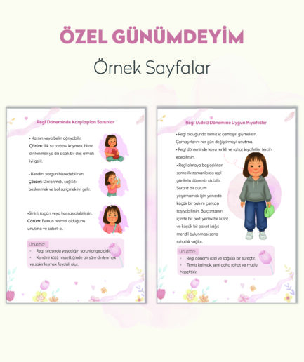 “Özel Günümdeyim – Özel Kızlar Büyüyor” kitabının örnek sayfaları, regl döneminde yaşanan durumlar ve uygun kıyafet önerilerini içeren bilgilendirici sayfalar.